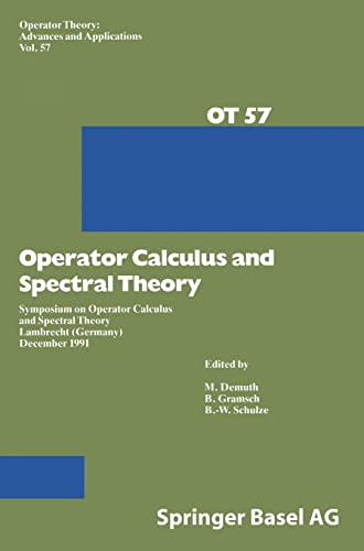 Imagen de archivo de Operator Calculus and Spectral Theory Symposium on Operator Calculus and Spectral Theory Lambrecht (Germany) December 1991 a la venta por Buchpark