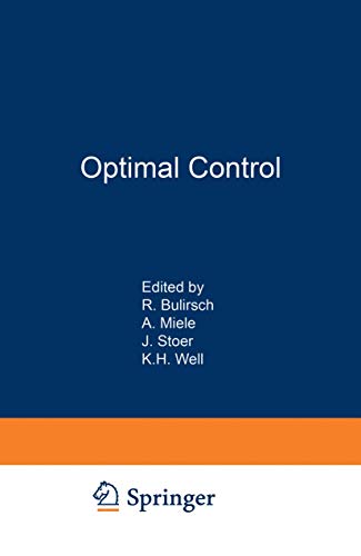 9783764328870: Optimal Control: Calculus of Variations, Optimal Control Theory and Numerical Methods (International Series of Numerical Mathematics)