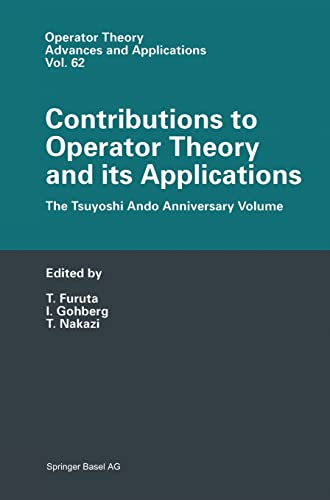 Imagen de archivo de Contributions to Operator Theory and its Applications The Tsuyoshi Ando Anniversary Volume a la venta por Buchpark