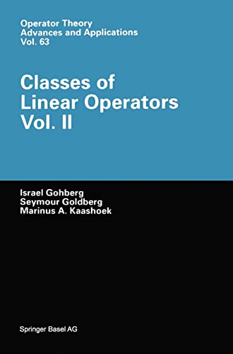 Imagen de archivo de Classes Of Linear Operators: V. 2 a la venta por GreatBookPrices