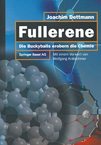 Beispielbild fr Fullerene: - die Buck-Balls erobern die Chemie zum Verkauf von medimops