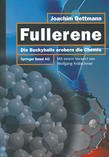 Imagen de archivo de Fullerene: - die Buck-Balls erobern die Chemie a la venta por medimops