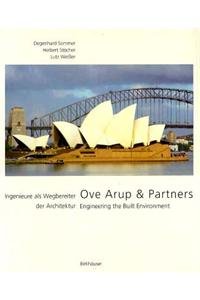 Stock image for Ove Arup and Partners : Engineering the Built Environment for sale by Better World Books: West