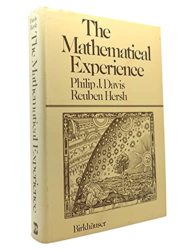 The Mathematical Experience (9783764330187) by Davis, Philip J. And Reuben Hersh.