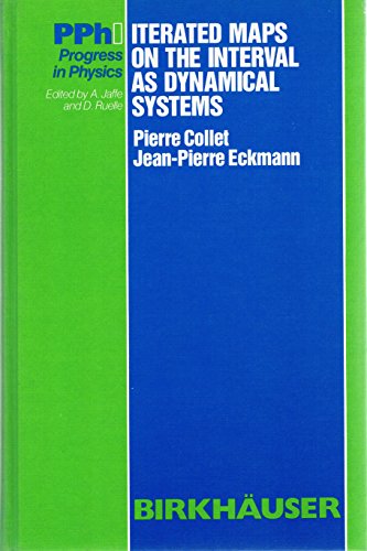 Beispielbild fr Iterated maps on the interval as dynamical systems (Progress in physics) zum Verkauf von Irish Booksellers