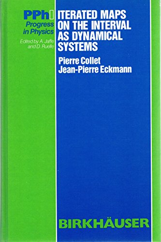9783764330262: Iterated Maps on the Interval as Dynamical Systems: v. 1