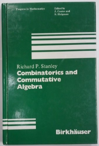 Beispielbild fr Combinatorics and commutative algebra. Progress in mathematics 41. zum Verkauf von Wissenschaftliches Antiquariat Kln Dr. Sebastian Peters UG