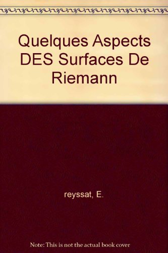 Quelques aspects des surfaces de Riemann. Progress in mathematics ; Vol. 77