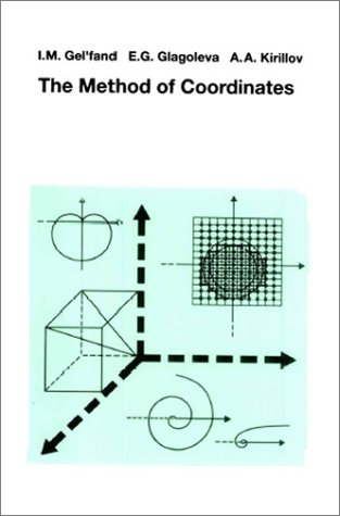 The Method of Coordinates (9783764335335) by Isarel M. Gelfand; Various