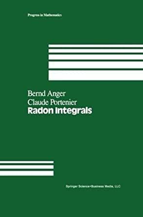9783764336301: Radon Integrals: v. 103 (Progress in Mathematics)