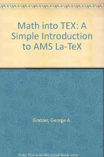 9783764336370: Math into TEX: A Simple Introduction to AMS La-TeX