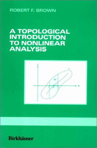 9783764337063: A Topological Introduction to Nonlinear Analysis