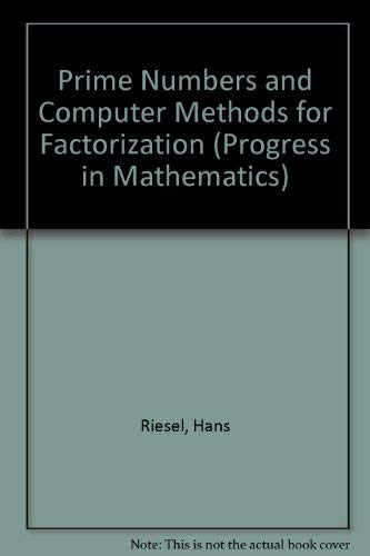 Beispielbild fr Prime Numbers and Computer Methods for Factorization (Progress in Mathematics) zum Verkauf von medimops