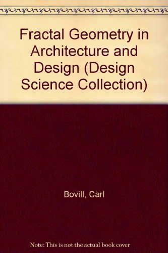 9783764337957: Fractal Geometry in Architecture and Design (Design Science Collection)