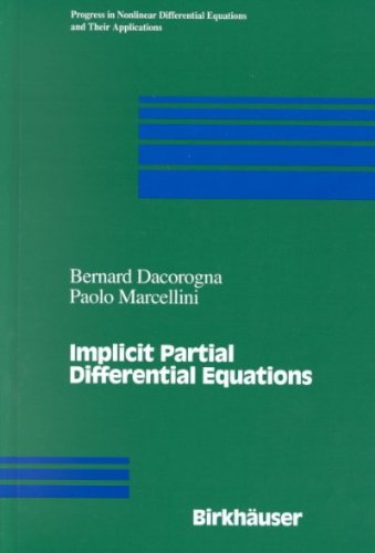9783764341213: Implicit partial differential equations (Progress in nonlinear partial differential equations and their applications)