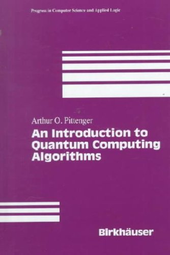 9783764341275: An Introduction to Quantum Computing Algorithms