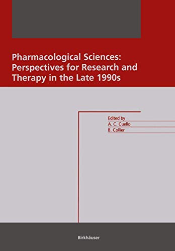 Imagen de archivo de Pharmacological Sciences : Perspectives for Research and Therapy in the Late 1990s a la venta por PsychoBabel & Skoob Books