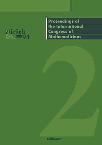 Proceedings of the International Congress of Mathematicians: August 3-11, 1994 Z?rich, Switzerlan...