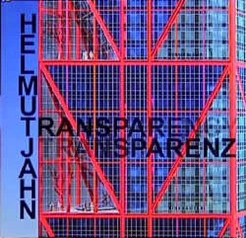 Beispielbild fr Helmut Jahn - Transparenz: Transparency zum Verkauf von WorldofBooks