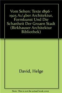 Vom Sehen (Birkhauser Architektur Bibliothek) - August Endell