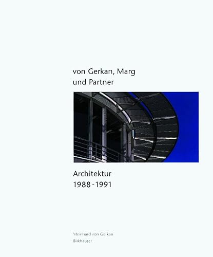 von Gerkan, Marg und Partner. Architektur 1988-1991. 2., veränd. Aufl.