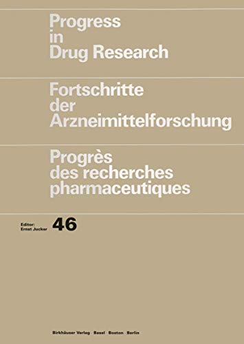 9783764352981: Progress in Drug Research/Fortschritte der Arzneimittelforschung/Progrs des recherches pharmaceutiques