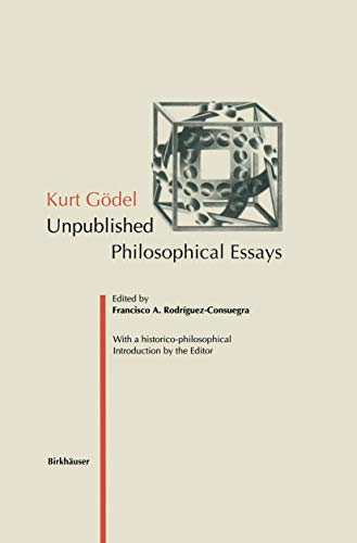 Stock image for Kurt Gdel: Unpublished Philosophical Essays for sale by Lucky's Textbooks