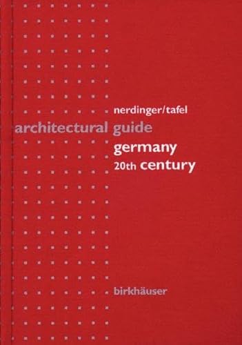 Imagen de archivo de Architectural Guide Germany: 20th Century a la venta por Buyback Express