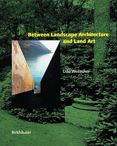 Beispielbild fr Between Landscape Architecture and Land Art zum Verkauf von HPB-Red