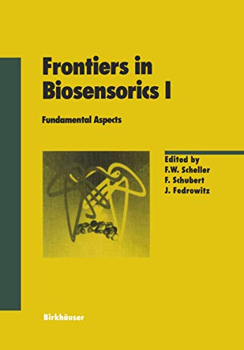 Imagen de archivo de Frontiers in Biosensorics I Fundamental Aspects a la venta por Zubal-Books, Since 1961