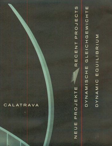 Beispielbild fr Dynamische Gleichgewichte. Neue Projekte Dynamical Equilibrium. Recent Projects (German and English Edition) zum Verkauf von Magers and Quinn Booksellers