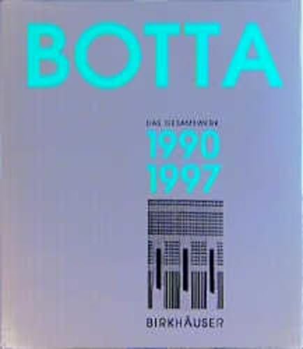 Stock image for Mario Botta - Das Gesamtwerk: Band 3: 1990-1997 for sale by PAPER CAVALIER US
