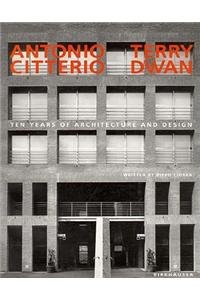 Antonio Citterio, Terry Dwan: Ten Years of Architecture and Design