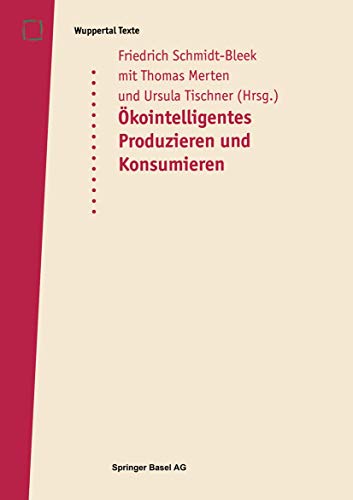 Stock image for Okointelligentes Produzieren und Konsumieren for sale by Zubal-Books, Since 1961