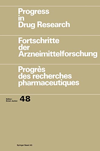 Beispielbild fr Progress in Drug Research: Fortschritte der Arzneimittelforschung: Progres des Recherches pharmaceutiques, Vol. 48 zum Verkauf von The Book Exchange