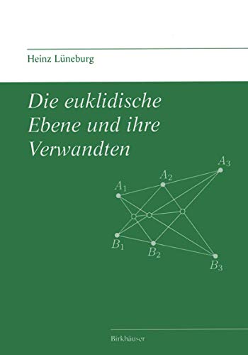Stock image for Die euklidische Ebene und ihre Verwandten for sale by Chiron Media