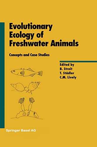 9783764356941: Evolutionary Ecology of Freshwater Animals: Concepts and Case Studies: EXS 82 (Experientia Supplementum)