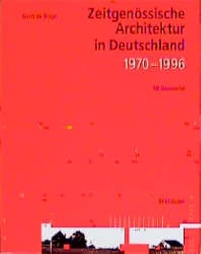 Stock image for Zeitgenssische Architektur in Deutschland 1970 - 1996. 50 Bauwerke. Herausgegeben von Inter Nationes Bonn in Zusammenarbeit mit dem Deutschen Architektur-Museum Frankfurt. Mit einem Vorwort von Wilfried Wang und einem Essay von Gerd Zimmermann. for sale by Antiquariat Dirk Borutta