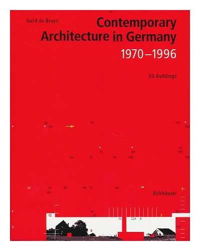 Stock image for Contemporary Architecture in Germany 1970-1996: 50 Buildings for sale by Books From California