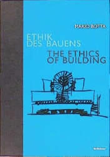 Beispielbild fr Ethik Des Bauens: The Ethics of Building (German and English Edition) zum Verkauf von Arundel Books