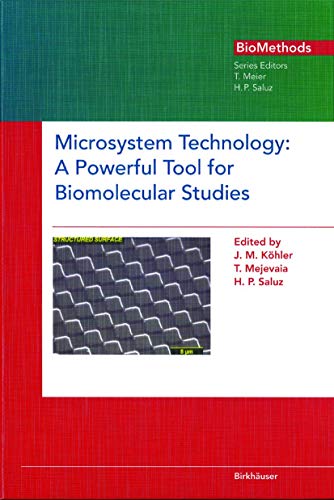 Imagen de archivo de Microsystem technology: A powerful tool for biomolecular studies Biomethods Volume 10 a la venta por Zubal-Books, Since 1961