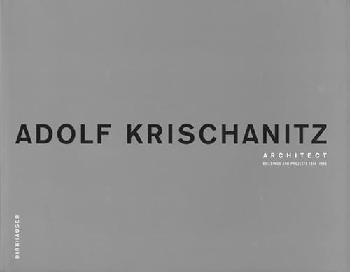 9783764358242: Adolf Krischanitz (German and English Edition)