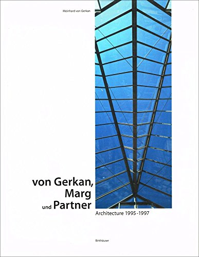 Von Gerkan, Marg Und Partner: Architecture 1995-1997