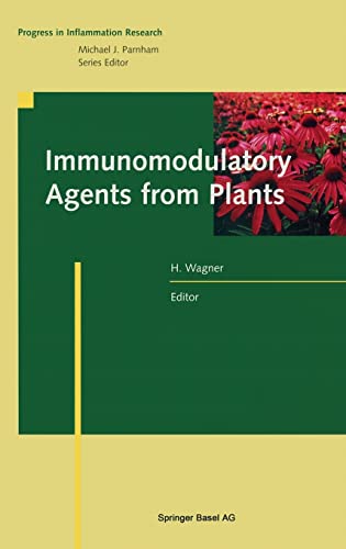 Beispielbild fr Immunomodulatory Agents from Plants (Progress in Inflammation Research) zum Verkauf von The Book Exchange