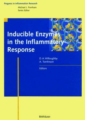 Beispielbild fr Inducible Enzymes in the Inflammatory Response (Progress in Inflammation Research) zum Verkauf von The Book Exchange