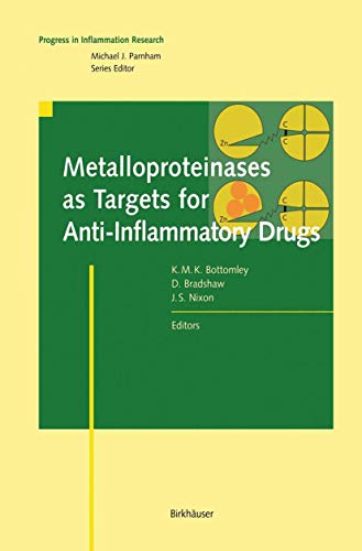 Beispielbild fr Metalloproteinases as Targets for Anti-Inflammatory Drugs (Progress in Inflammation Research) zum Verkauf von Cambridge Rare Books