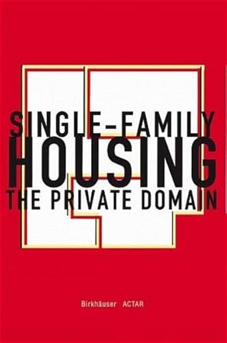 Beispielbild fr Single Family Housing: The Private Domain zum Verkauf von HPB-Diamond