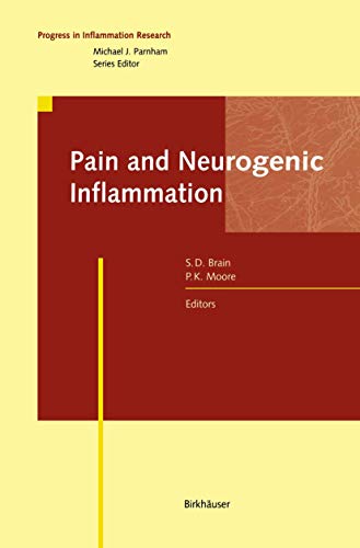 Beispielbild fr Pain and Neurogenic Inflammation (Progress in Inflammation Research) zum Verkauf von The Book Exchange