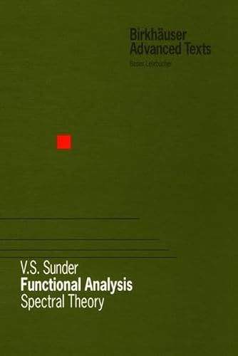 9783764358921: Functional Analysis: Spectral Theory