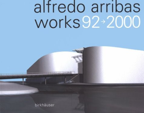 Beispielbild fr Alfredo Arribas Works 92 - 2000 zum Verkauf von Thomas Emig